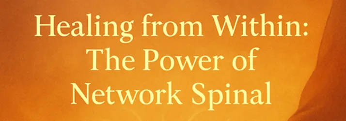 Healing From Within: The Power Of Network Spinal In Mt Kisco NY